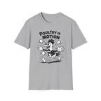 Poultry In Motion Funny Chicken T-Shirt