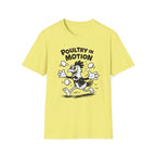 Poultry In Motion Funny Chicken T-Shirt