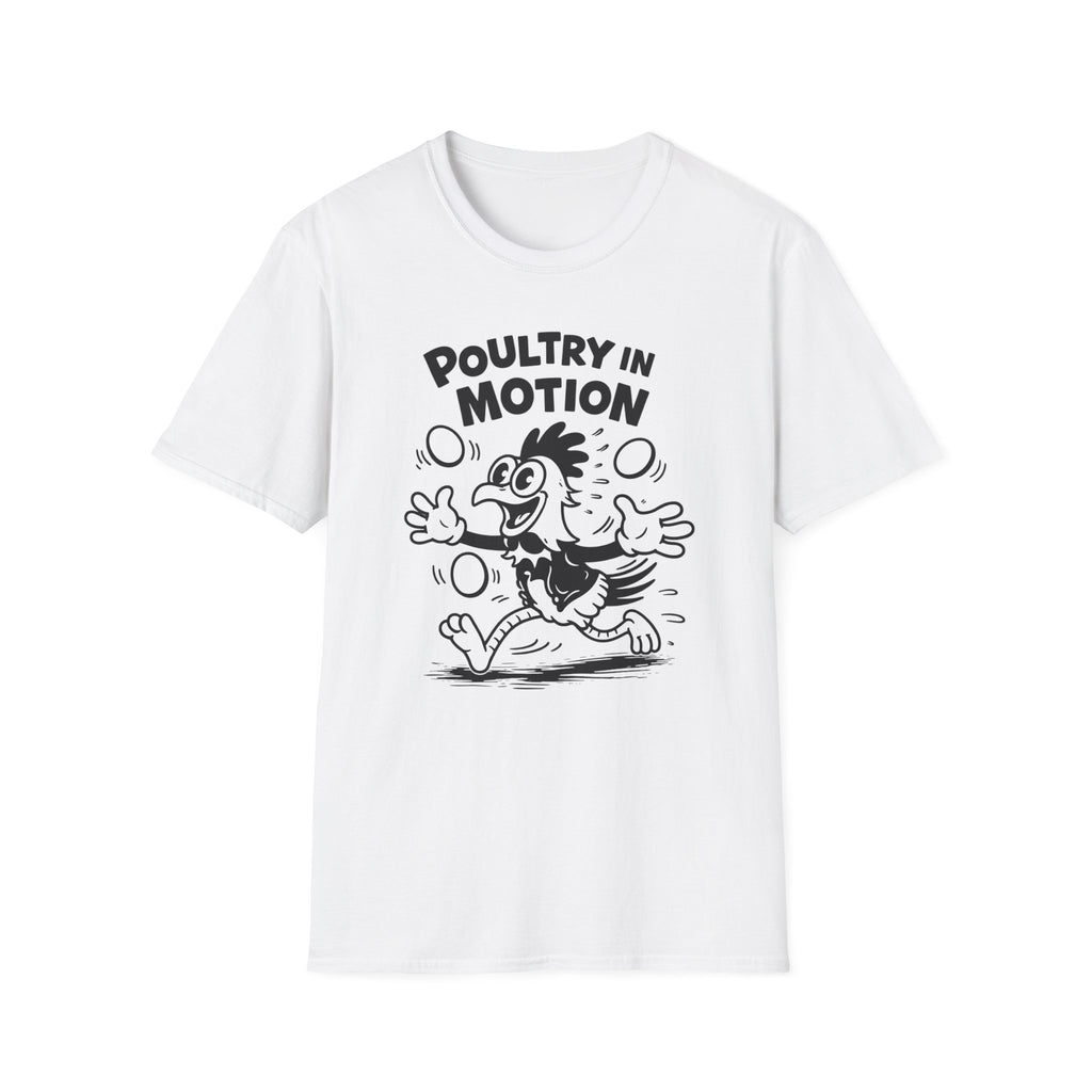 Poultry In Motion Funny Chicken T-Shirt