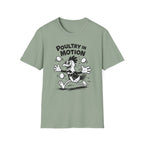 Poultry In Motion Funny Chicken T-Shirt