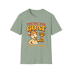 You’re The GOAT Funny Goat T-Shirt
