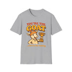 You’re The GOAT Funny Goat T-Shirt