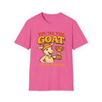 You’re The GOAT Funny Goat T-Shirt